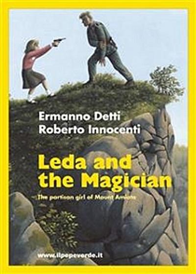 Leda and the Ma­gi­cian