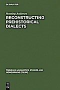 Reconstructing Prehistorical Dialects