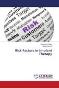 Risk Factors in Implant Therapy