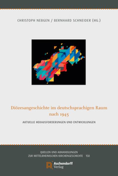 Diözesangeschichte im deutschsprachigen Raum nach 1945