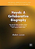 Hayek: A Collaborative Biography