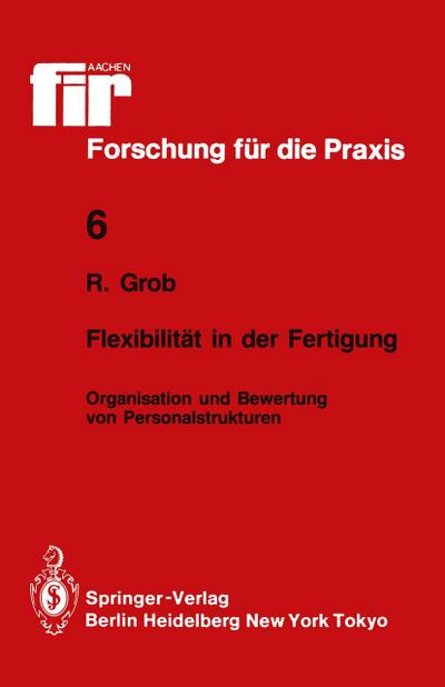 Flexibilität in der Fertigung