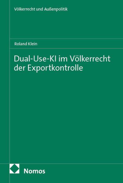 Dual-Use-KI im Völkerrecht der Exportkontrolle