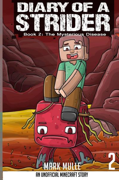 Diary of a Strider Book 2