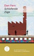 Schlafende Züge