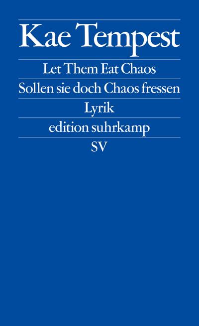 Let Them Eat Chaos / Sollen sie doch Chaos fressen