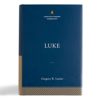 Luke: The Christian Standard Commentary
