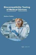 Biocompatibility testing of Medical Devices
