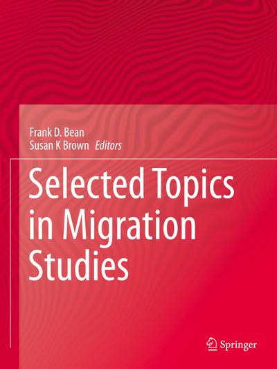 Selected Topics in Migration Studies