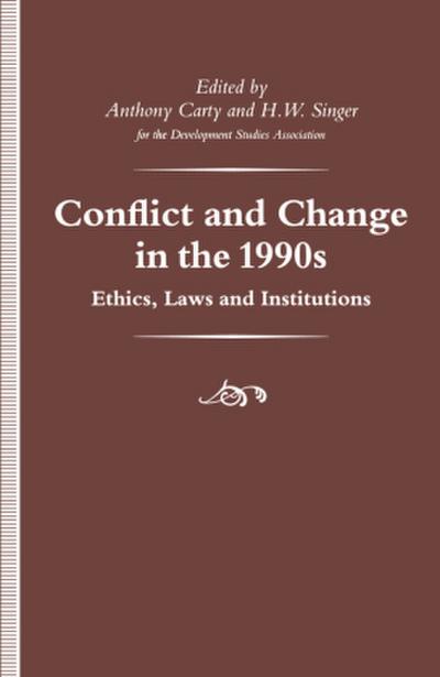 Conflict and Change in the 1990s