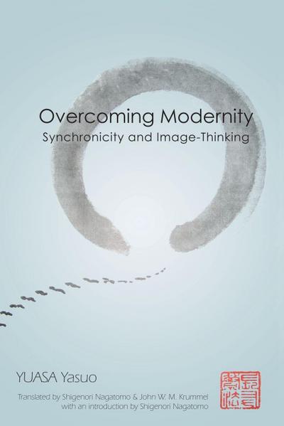 Overcoming Modernity