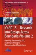 ICoRD15 - Research into Design Across Boundaries Volume 2