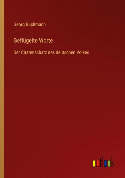 Geflügelte Worte