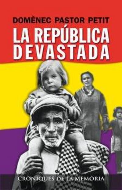 La república devastada