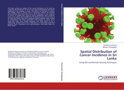 Spatial Distribution of Cancer Incidence in Sri Lanka