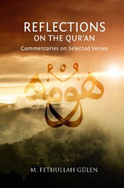 Reflections on the Qur’an