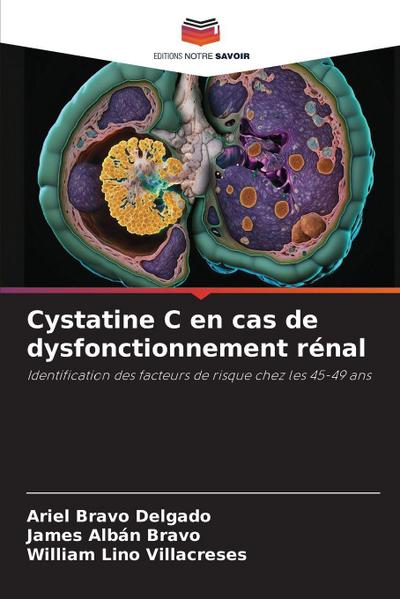 Cystatine C en cas de dysfonctionnement rénal