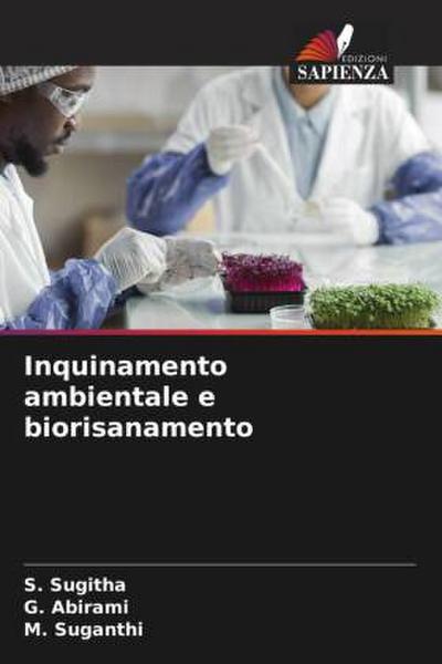 Inquinamento ambientale e biorisanamento