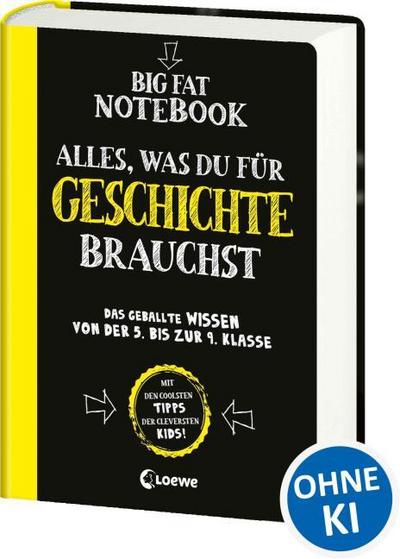 Big Fat Notebook - Alles, was du für Geschichte brauchst