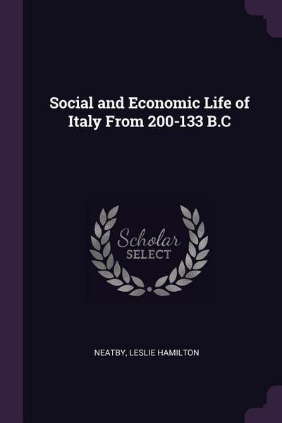 Social and Economic Life of Italy From 200-133 B.C