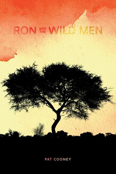 Ron and the Wild Men