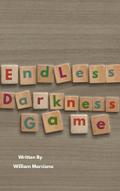 Endless Darkness Game