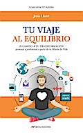 Tu viaje al equilibrio