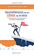 Transfórmate en un líder en 30 días