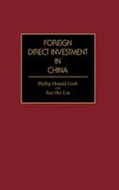 Foreign Direct Investment in China