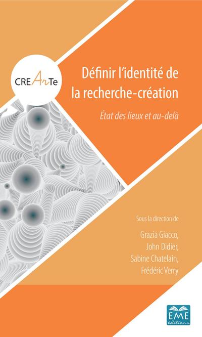 Définir l’identité de la recherche-création