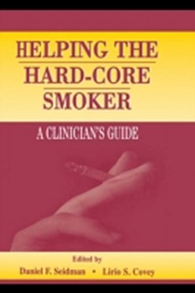 Helping the Hard-core Smoker