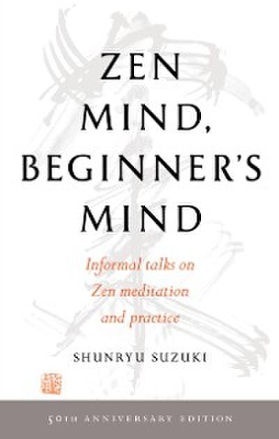 Zen Mind, Beginner’s Mind