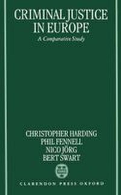 Criminal Justice in Europe