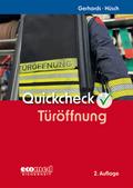 Quickcheck Türöffnung