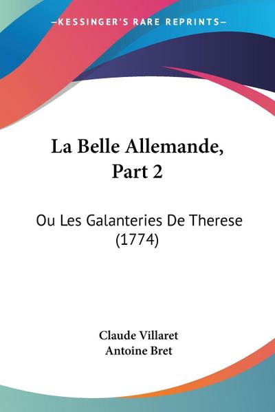 La Belle Allemande, Part 2