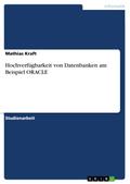 Hochverfügbarkeit von Datenbanken am Beispiel ORACLE