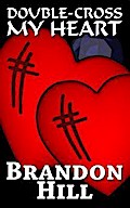 Double-Cross My Heart