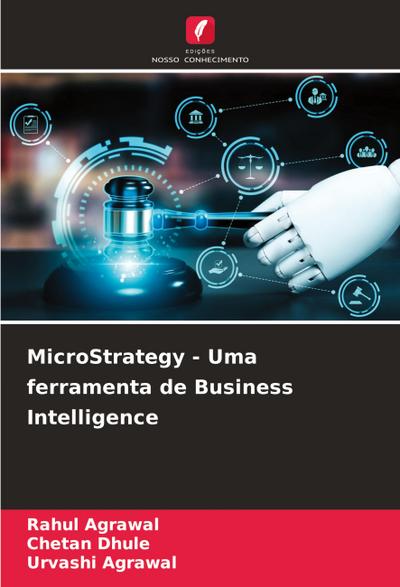 MicroStrategy - Uma ferramenta de Business Intelligence