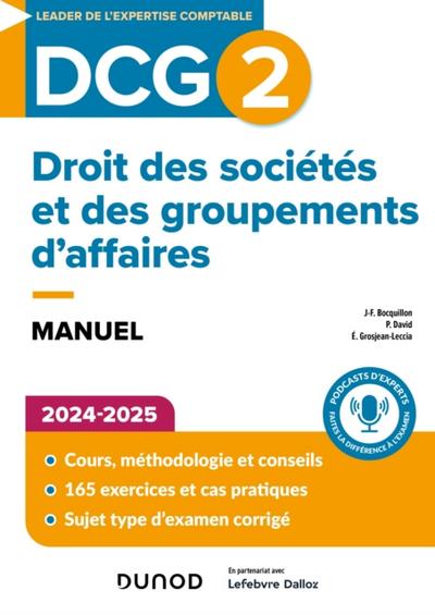 DCG 2 Droit des sociétés et des groupements d’’affaires - Manuel 2024-2025