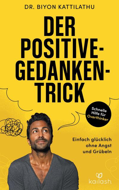 Der Positive-Gedanken-Trick