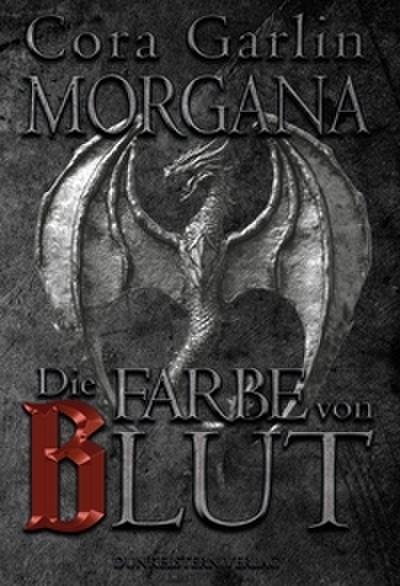 Morgana - Die Farbe von Blut
