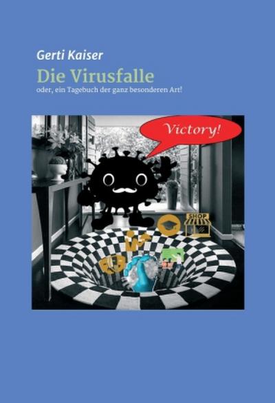 Die Virusfalle