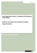 Online Learning. Increasing Learning Opportunities