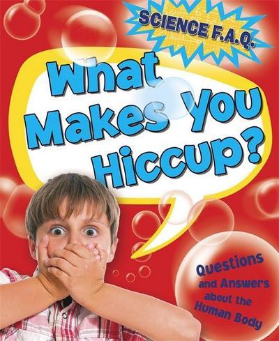 What Makes You Hiccup? Questions and Answers About the Human