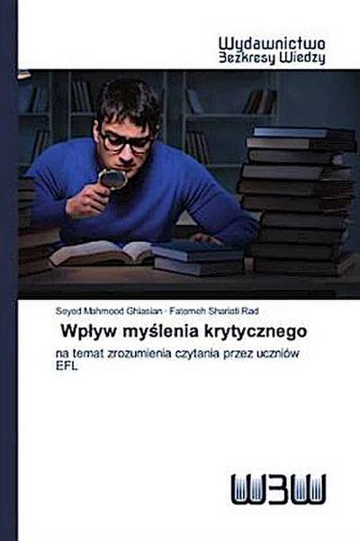 Wp¿yw my¿lenia krytycznego