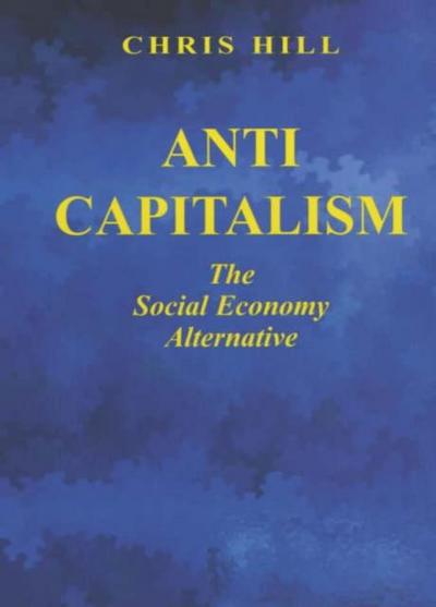 Hill, C: Anti-capitalism