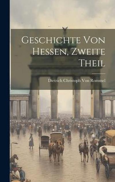 Geschichte von Hessen, Zweite Theil