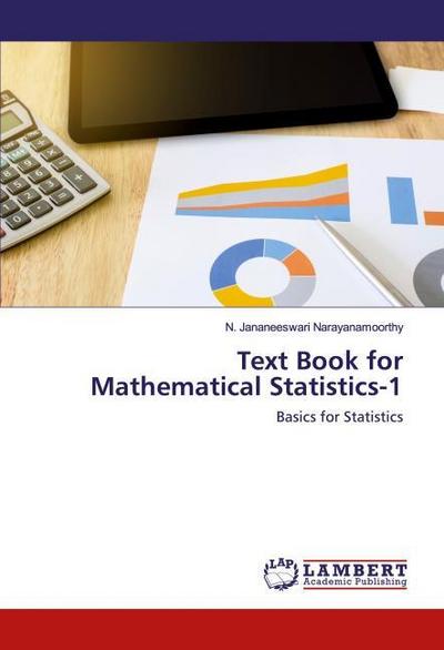 Text Book for Mathematical Statistics-1