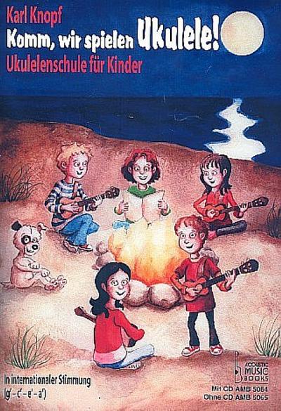 Komm, wir spielen Ukulele! Band 1. Mit CD
