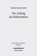 Der Anfang der Reformation